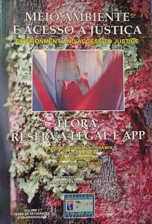 meio-ambiente-e-a-acesso-a-justiça-flora-reserva- legal-e-app-vol-2