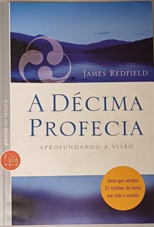 a-decima-profecia